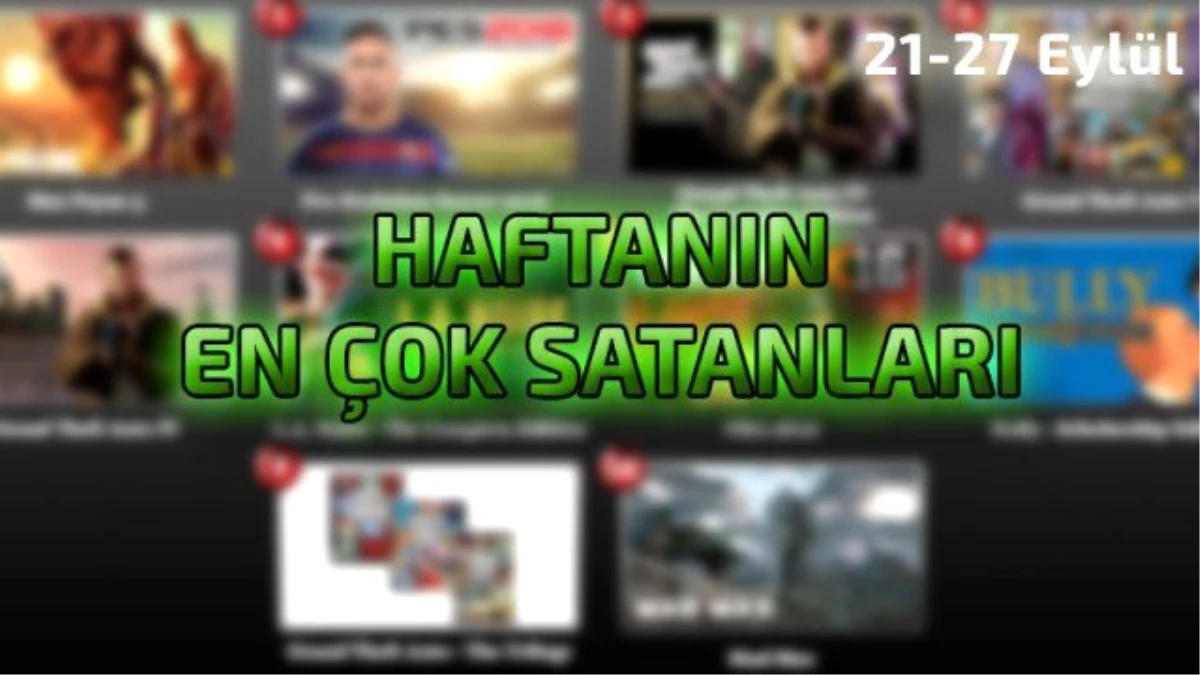 Haftanın En Çok Satan Oyunları (21-27 Eylül)