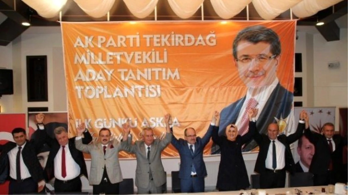 Ak Parti, Tekirdağ Milletvekili Adaylarını Tanıttı