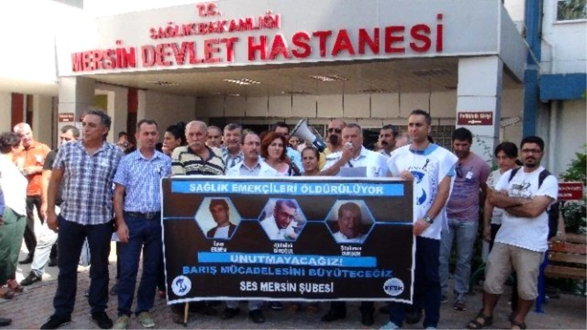 Mersin\'de Sağlık Çalışanları Ölümleri Protesto Edildi