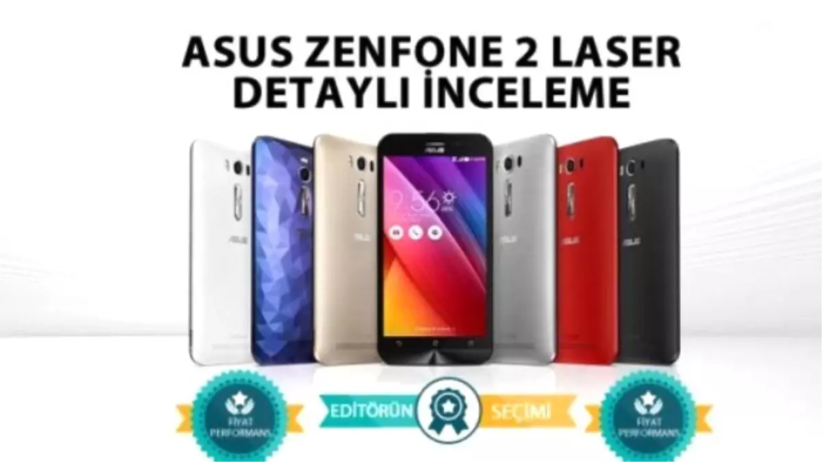 Zenfone 2 Laser Ze550kl İnceleme