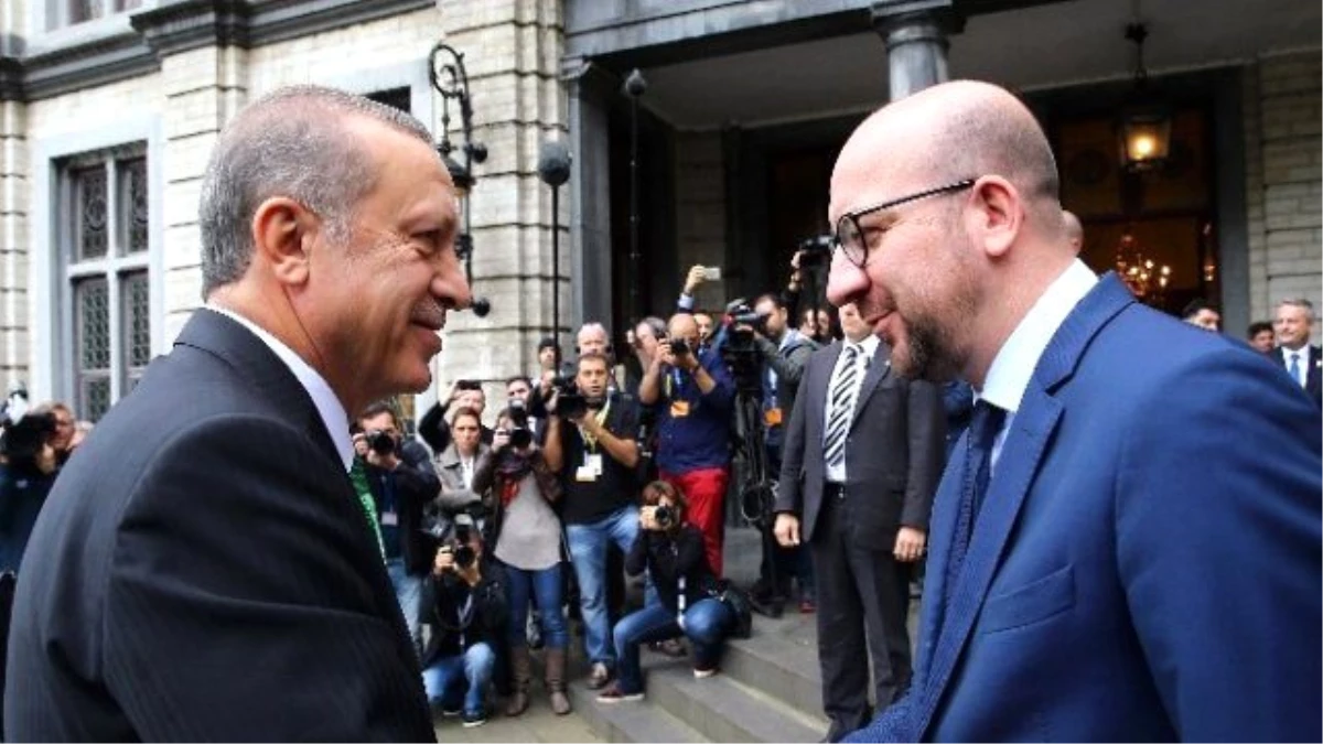 Erdoğan Belçika Başbakanı Mıchel\'le Görüştü