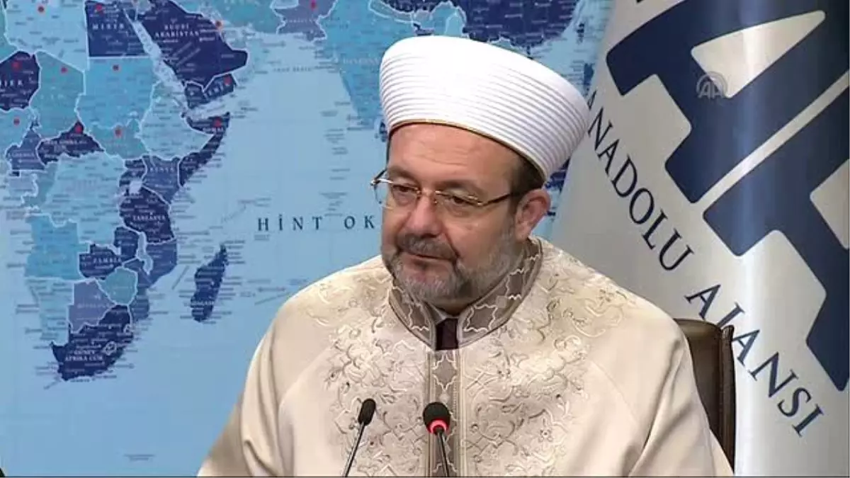 Görmez: "İslam Dünyasında Merhamet Seferberliği Başlatmamız Gerekiyor"