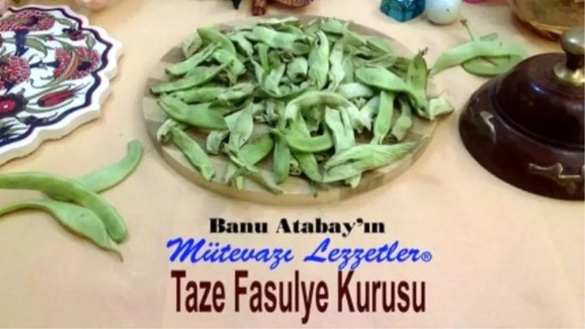 Taze Fasulye Kurusu