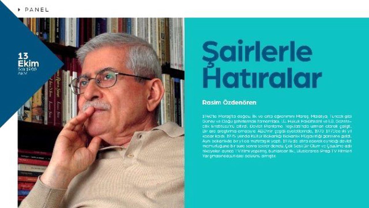 Şairlerle Hatıralar Akm\'de Konuşulacak