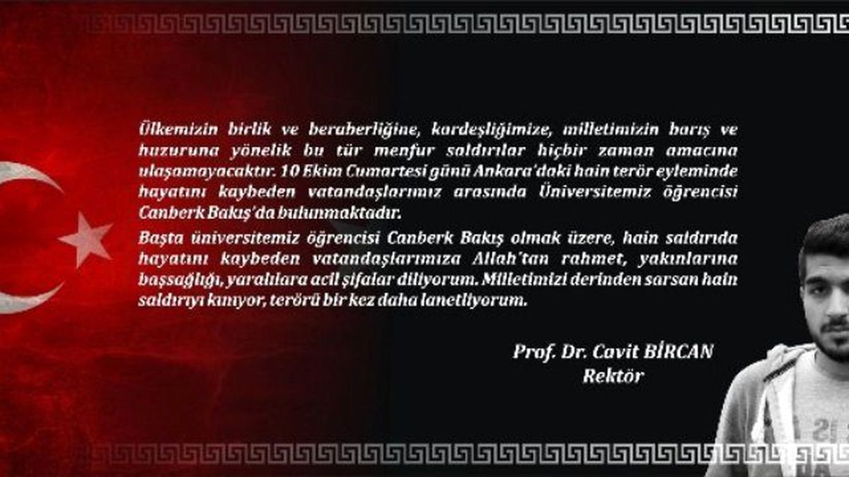 Adü Rektörü Cavit Bircan, Terörü Kınadı