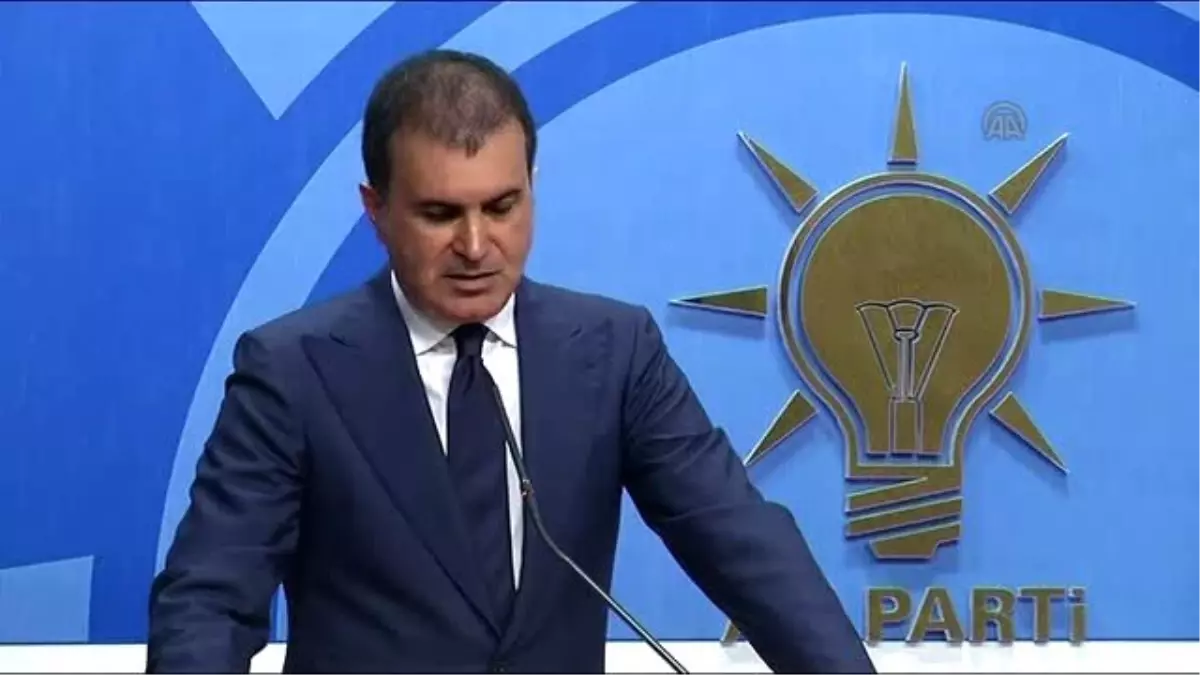 Çelik: "Bugün Devlet Adamlarının Test Edildiği Bir Gündür"