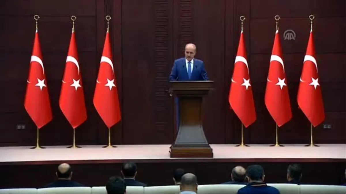 Kurtulmuş: "Hiç Kimse Siyasi Bir Sonuç Devşirmeye Kalkmasın"