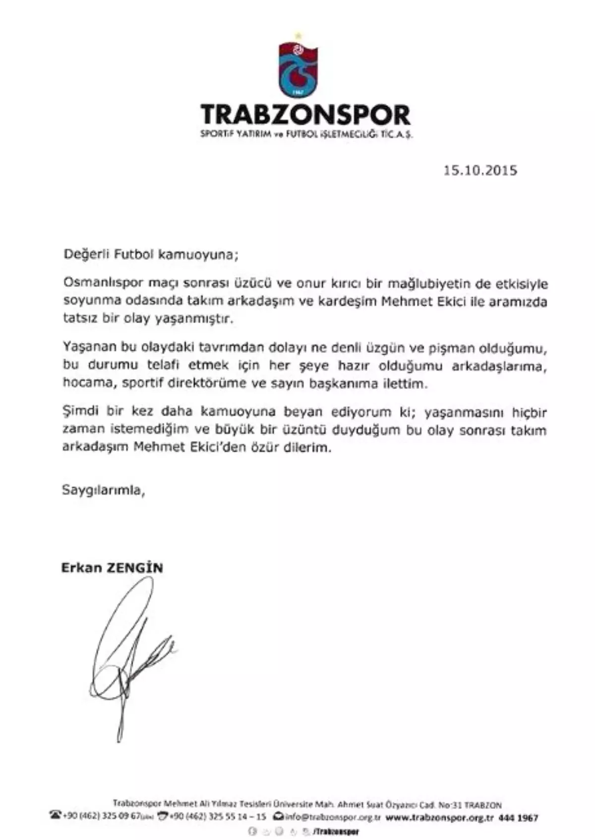 Erkan Zengin, Ekici\'den Özür Diledi