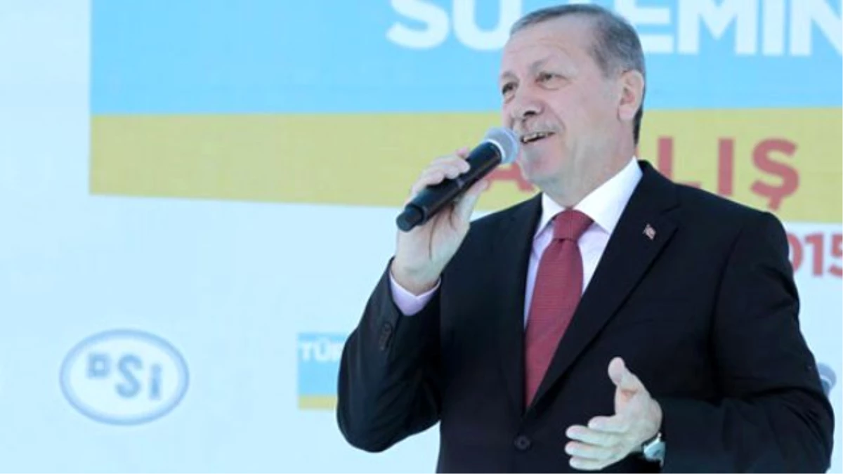 Erdoğan: Güneydekiler İsterlerse Onlara da Su Verebiliriz