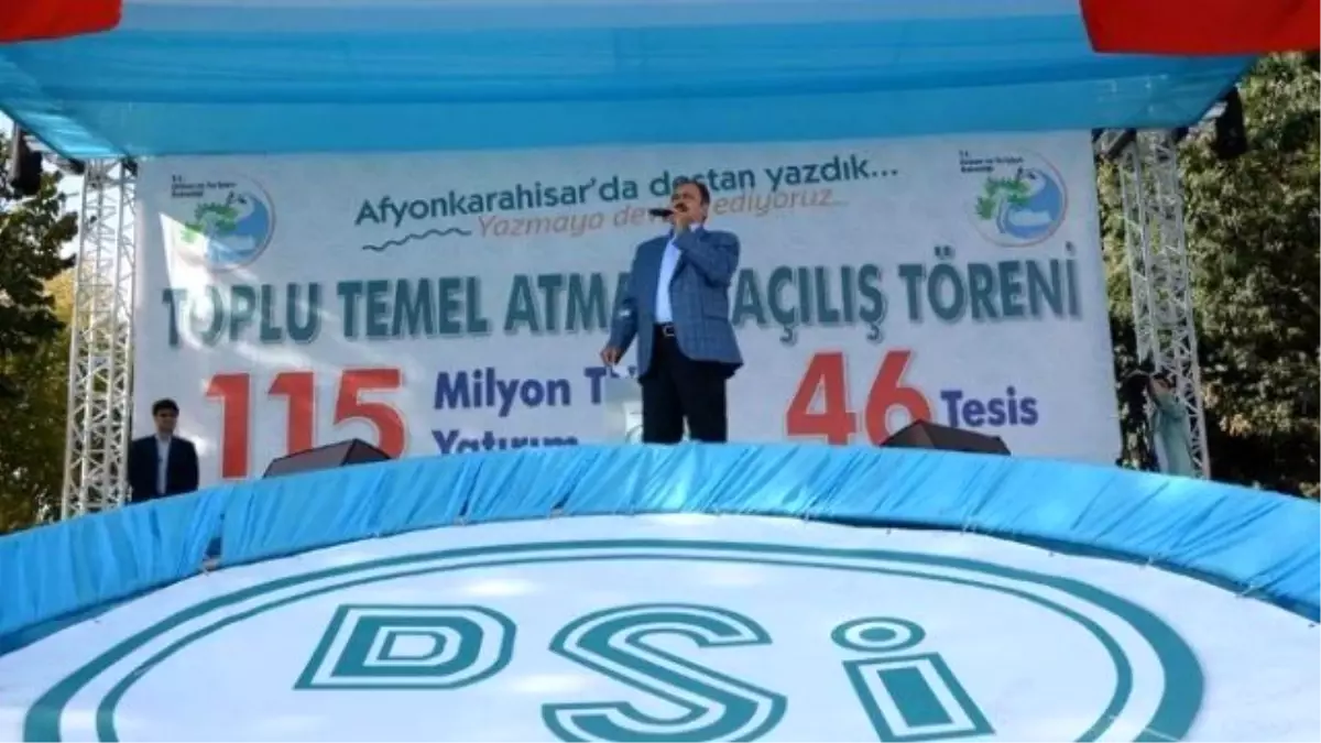 Bakan Eroğlu, Afyonkarahisar\'da 28 Tesisin Temelini Attı