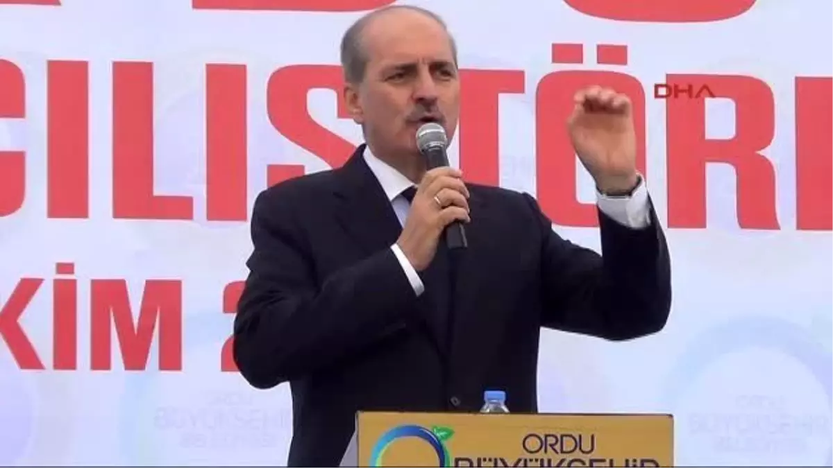 Ordu - Kurtulmuş: \'Önünü Şimdi Kestik Kestik, Kesemesek Vay Halimize\' Diyorlar