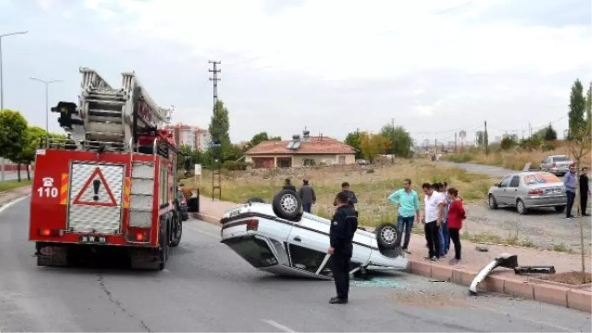 Takla Atan Otomobilden Hafif Yaralı Çıktı, Masraftan Yakındı