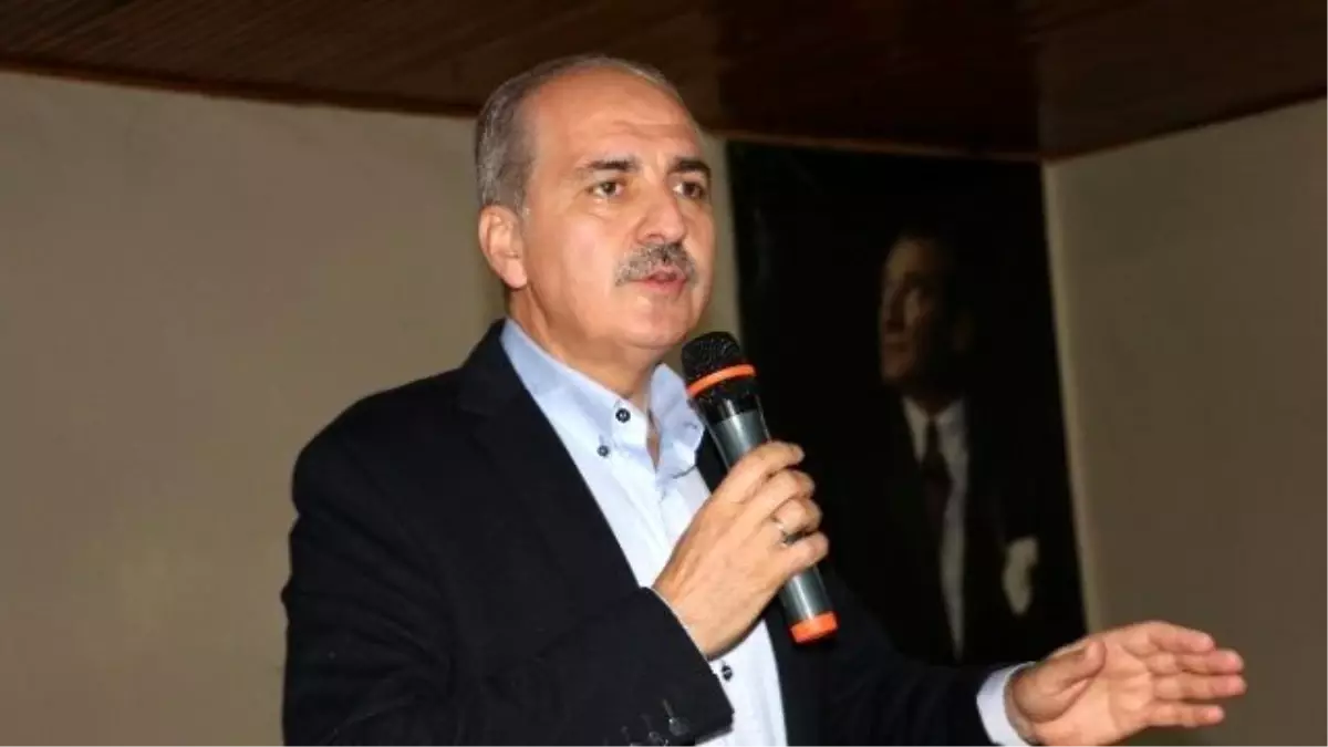 Başbakan Yardımcısı Kurtulmuş: "Biz Bu Oyunu Bozarız"