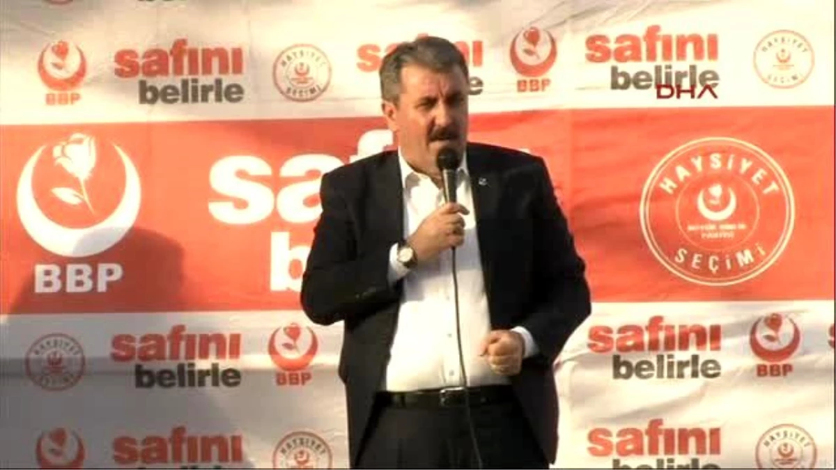 Kayseri - BBP Genel Başkanı Destici- Sayın Başbakan Buyrun Cizre\'ye, Bergama\'da Mitingi Herkes...