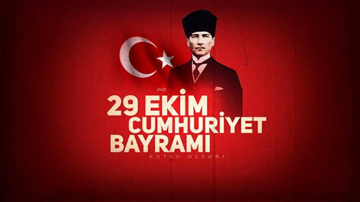 29 Ekim Cumhuriyet Bayramımız Kutlu Olsun!