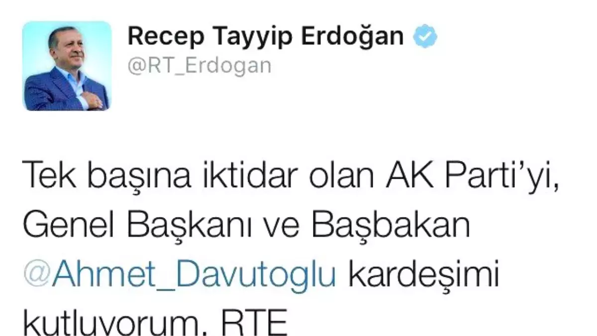 Cumhurbaşkanı Erdoğan\'dan Başbakan Davutoğlu\'na Tebrik Tweeti