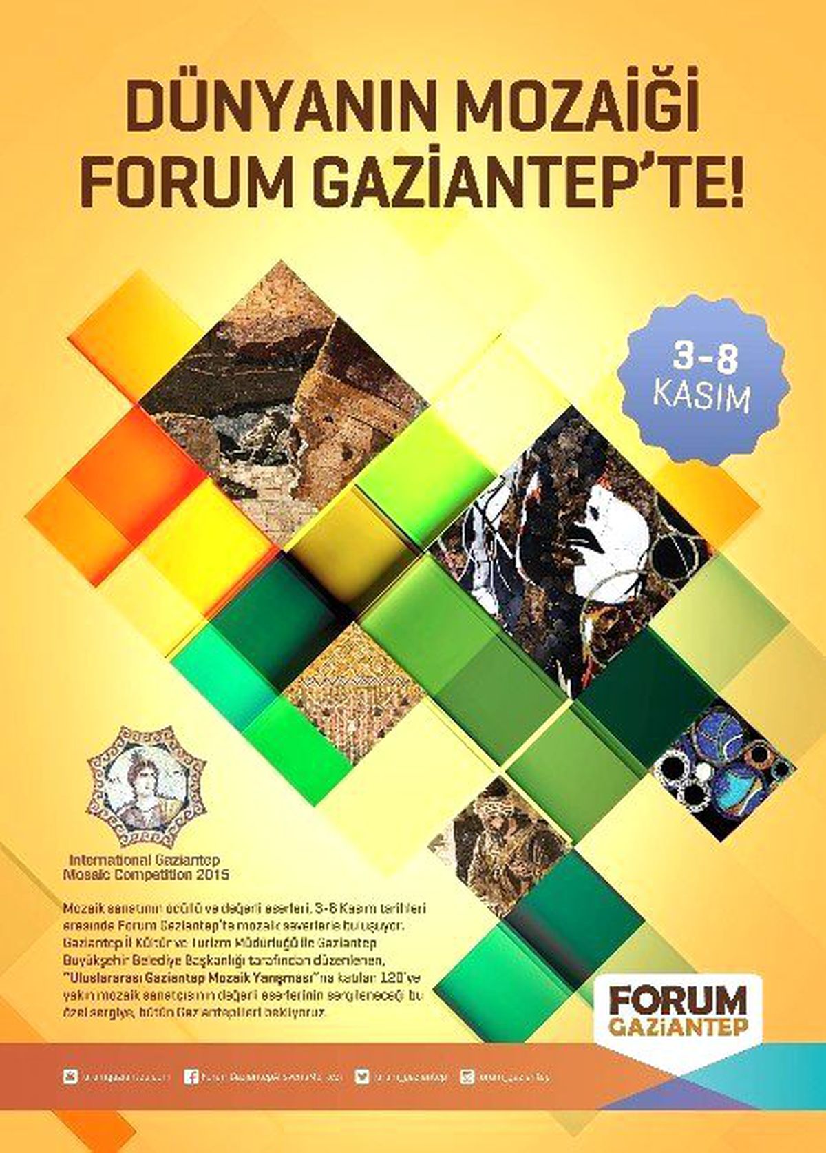 Dünya\'nın Mozaiği Forum Gaziantep\'te