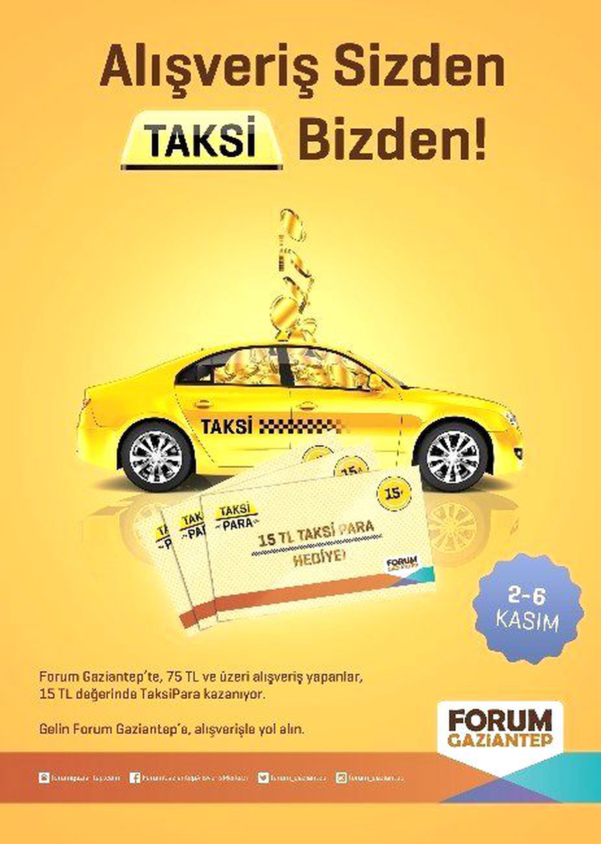 Taksi Para\'sı Forum Gaziantep\'ten Taksi\'li Yeni Bir Kampanya