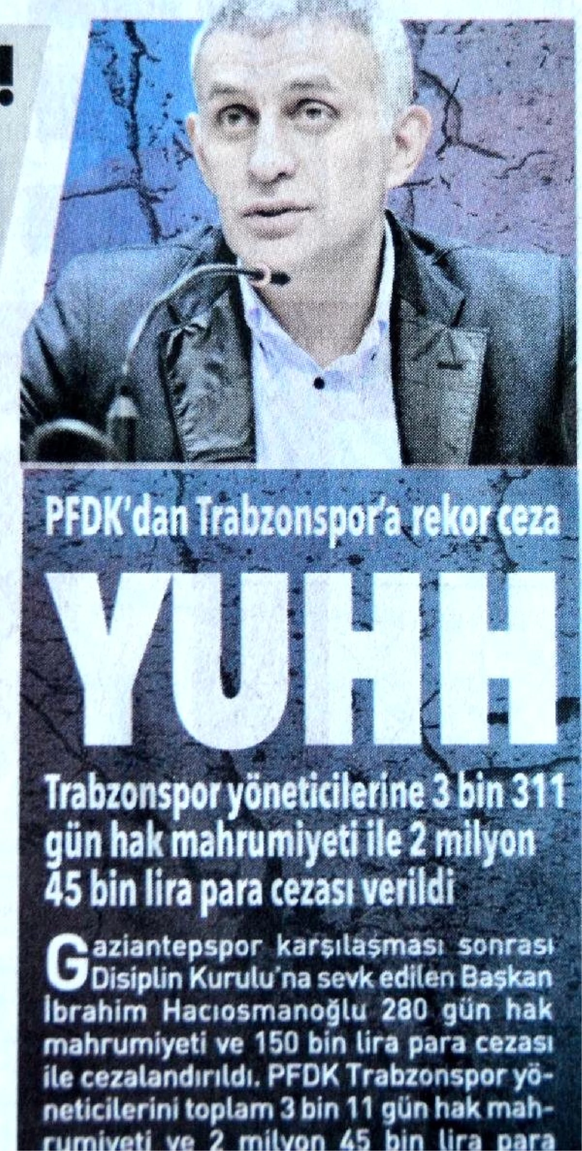Trabzonspor Sözlü Savunma İsteyecek
