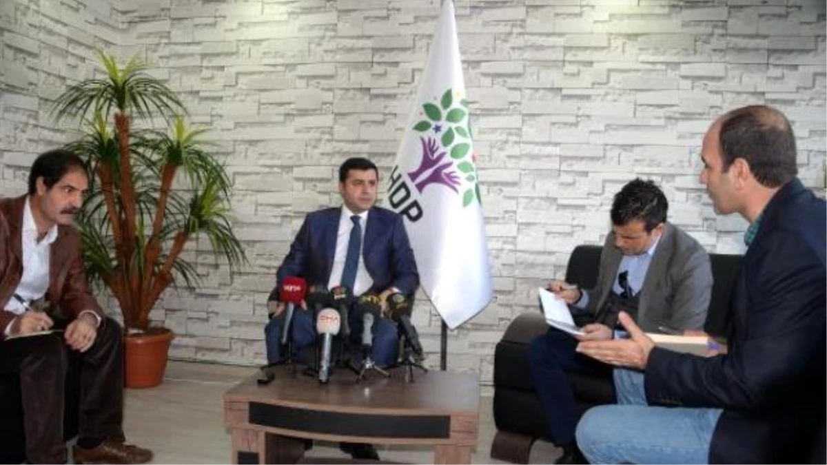 Demirtaş: Başkanlık ile İlgili Tavrımız Kişisel Değil, Tartışmanın Başkanlık Üzerinden Yapılması...