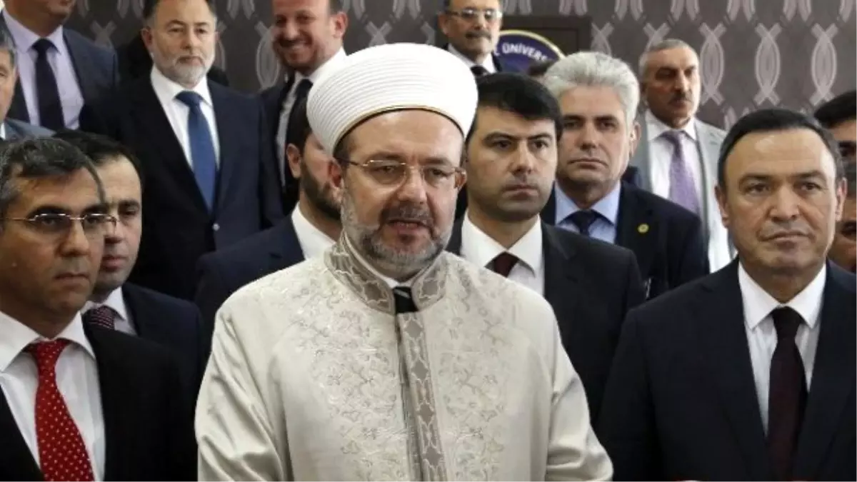 Diyanet İşleri Başkanı Görmez\'den KKTC\'deki \'Ezan Kararı\' Konusuna İlişkin Açıklama