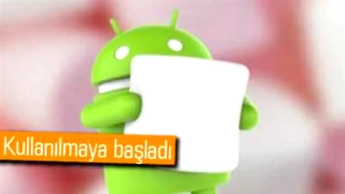 Marshmallow, Android Kullanım Listesine İlk Kez Girdi