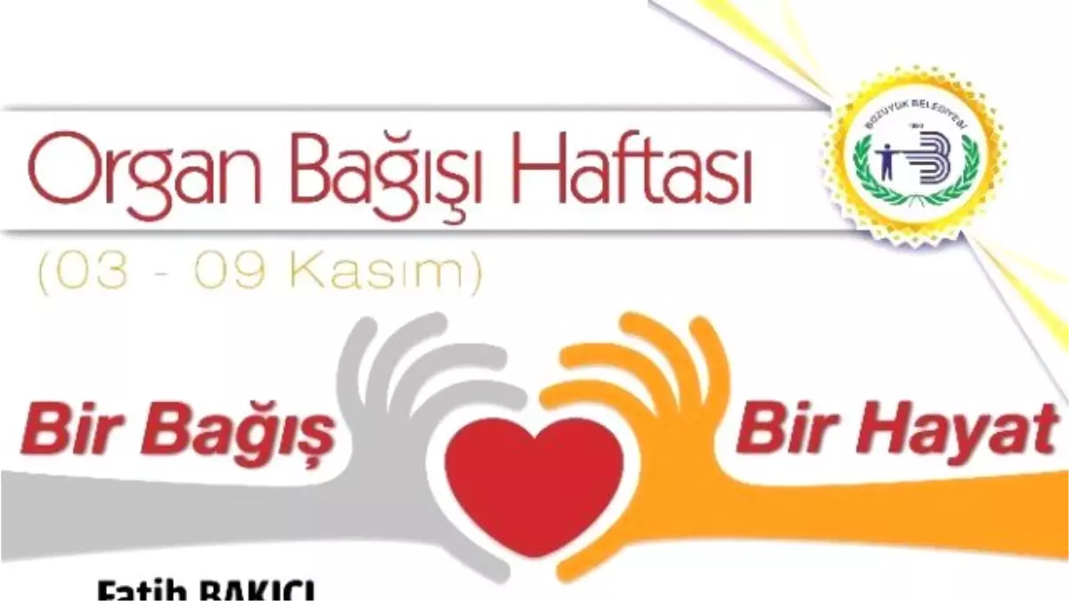 Organ Bağışı Haftası