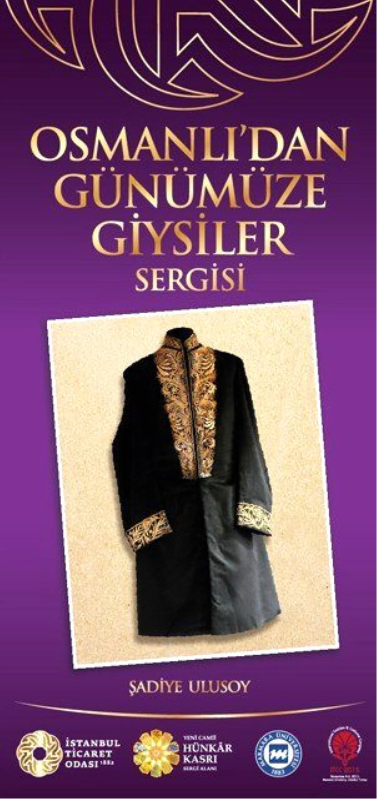Osmanlı\'dan Günümüze Giysiler" Sergisi