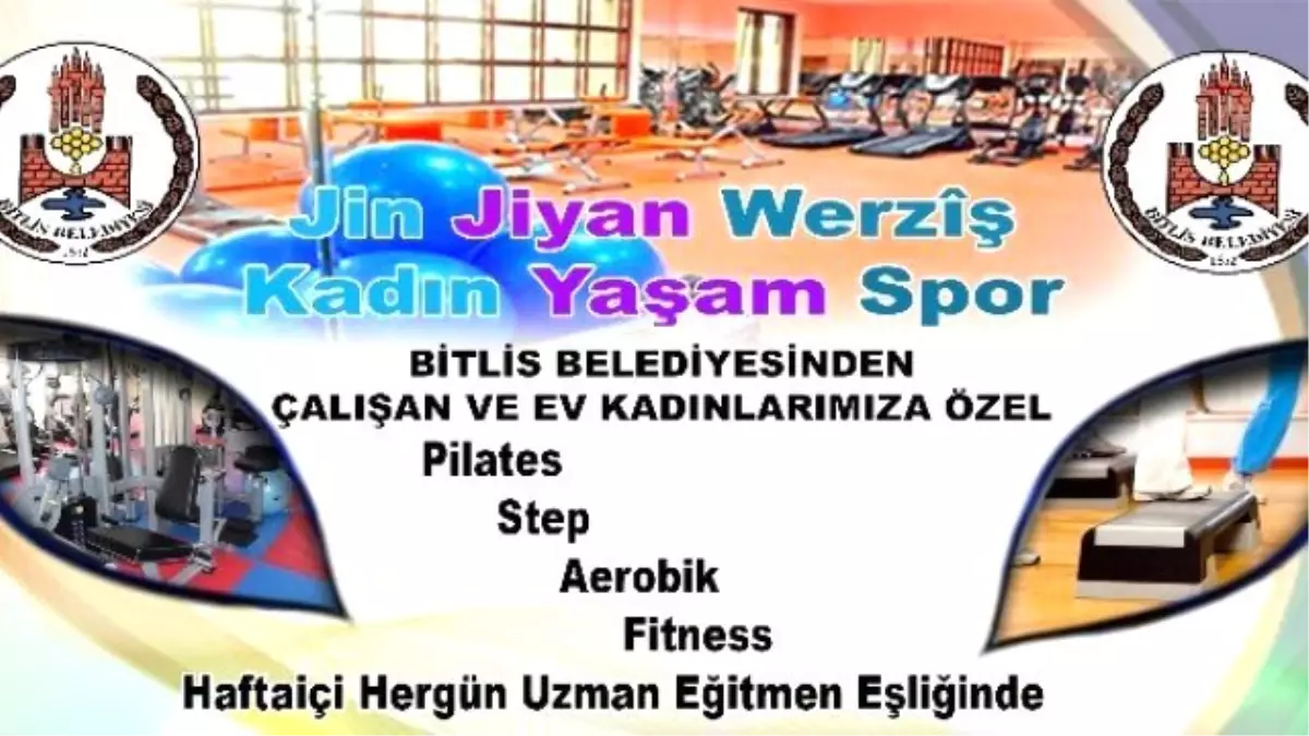 Bitlis Belediyesinden Kadınlara Spor Kursları