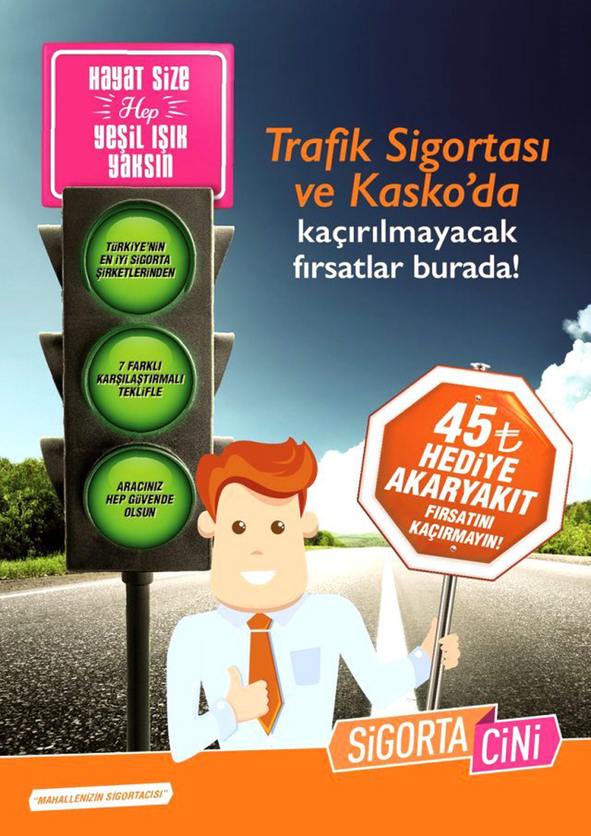 Sigorta Cini, 45 Tl Değerinde Akaryakıt Hediye Ediyor