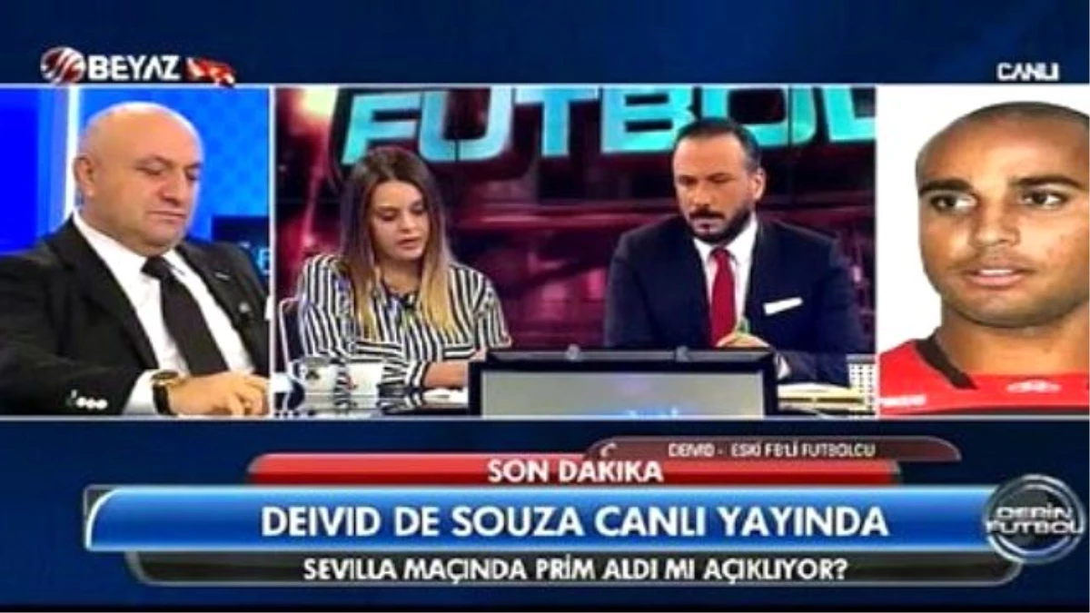 Deivid de Souza: Sevilla Maçı Primimiz Ödendi