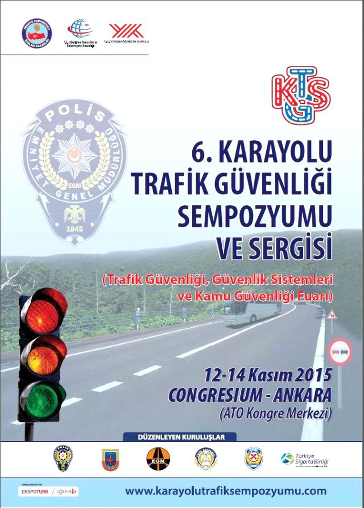 6. Karayolu Trafik Güvenliği Sempozyumu ve Sergisi