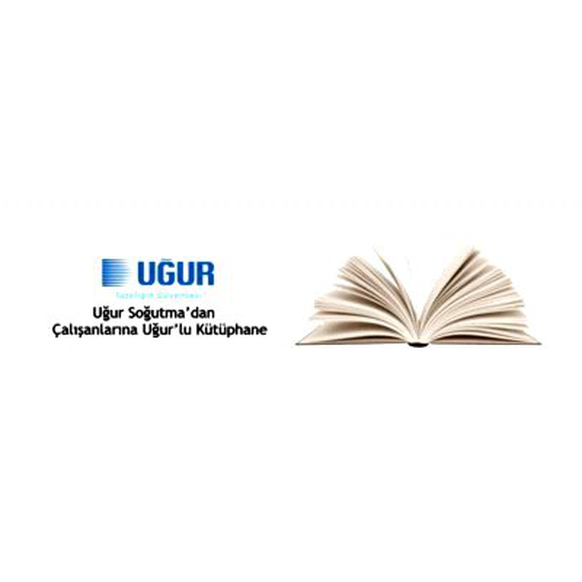 Uğur Soğutma\'dan Çalışanlarına Uğur\'lu Kütüphane
