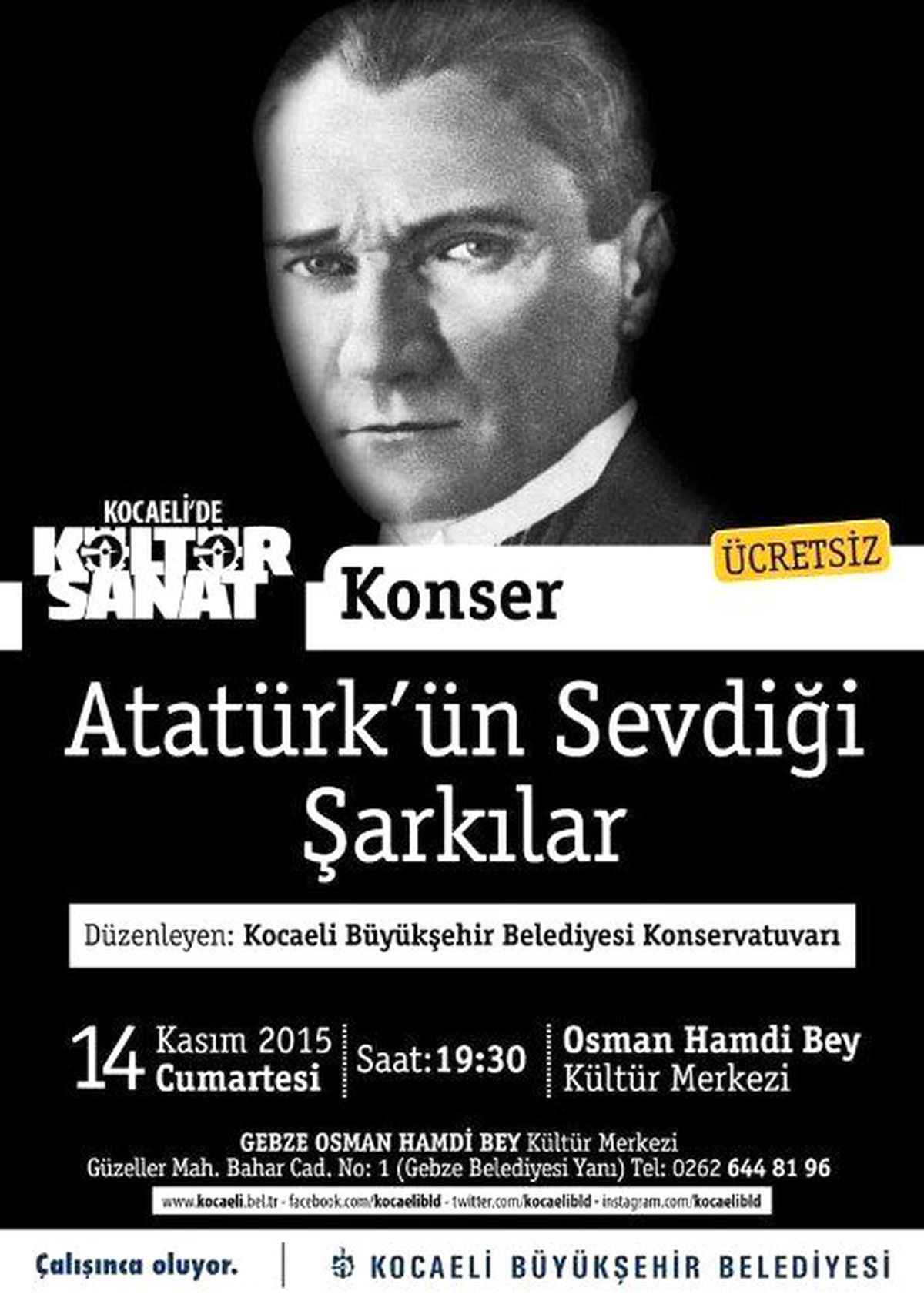 Atatürk, Sevdiği Şarkı ve Türkülerle Anılacak