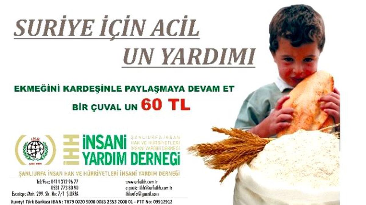 Suriye İçin Acil Un Kampanyası Başlatıldı