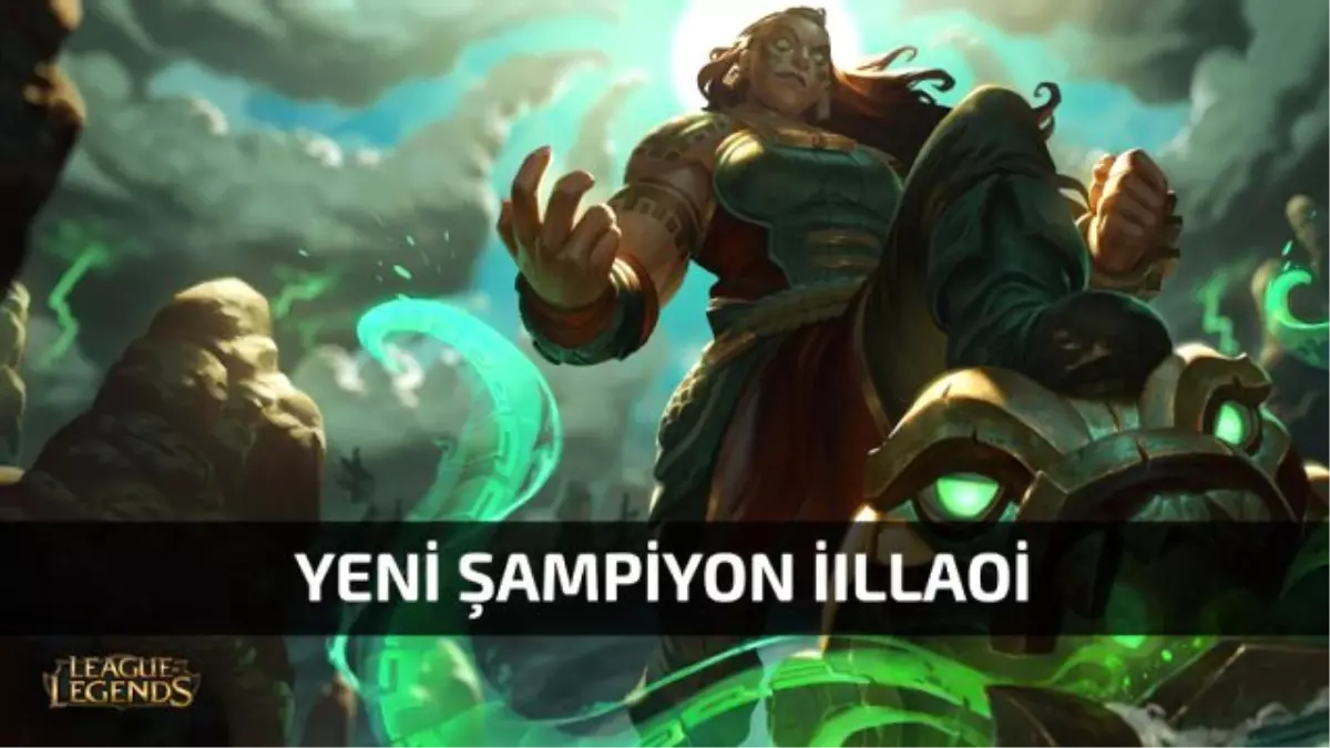 Illaoi İçin Riot Tarafından Yeni Tasarım Detayları Paylaşıldı