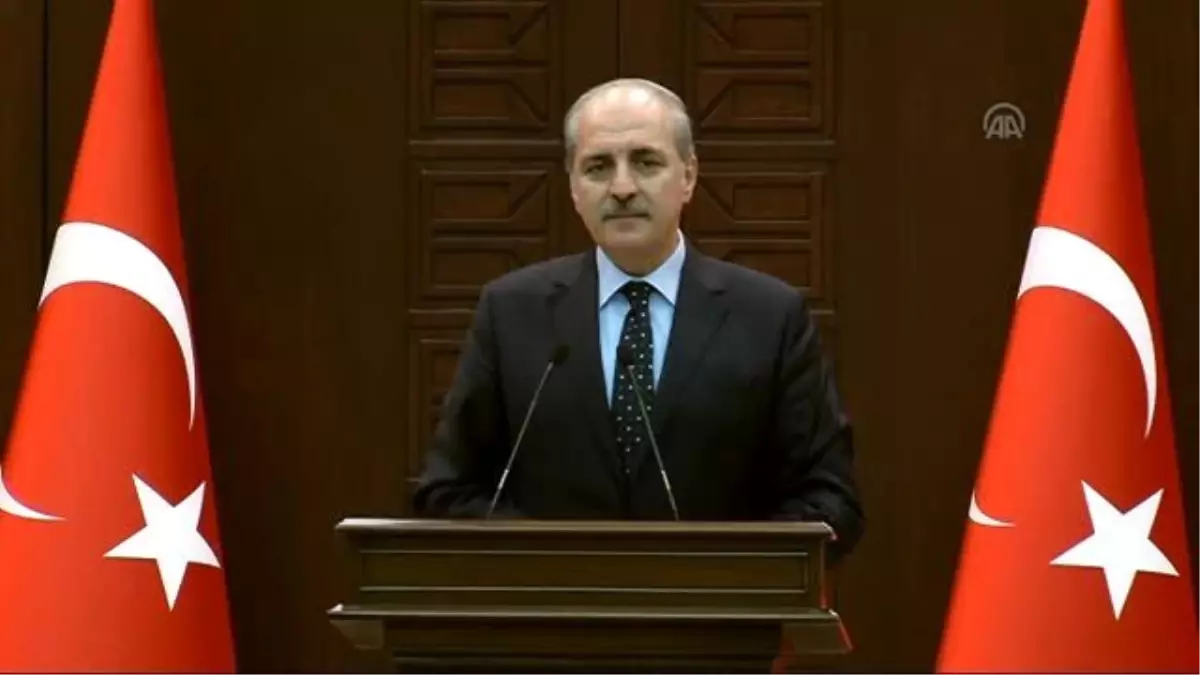 Kurtulmuş: "Rusya\'nın Türkiye ile İlişkililerini Hepten Gözden Çıkaracağını Asla Tahmin Etmiyoruz"