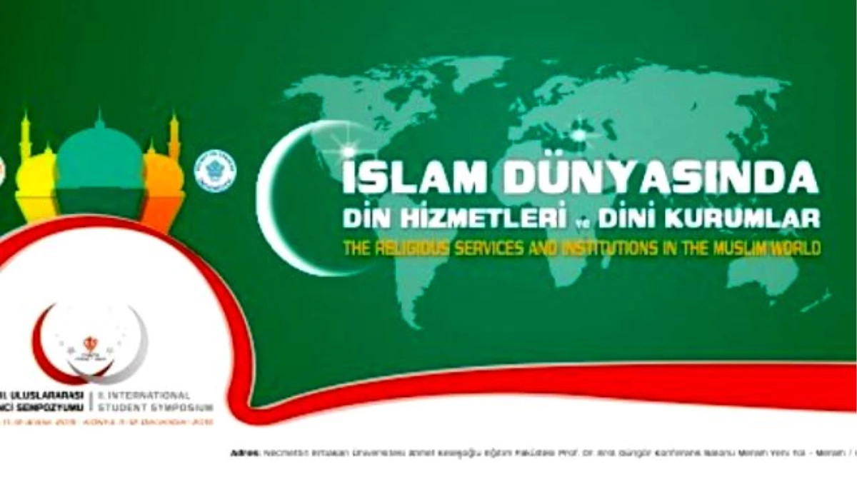 Tdv\'den "İslam Dünyasında Din Hizmetleri ve Dini Kurumlar" Sempozyumu