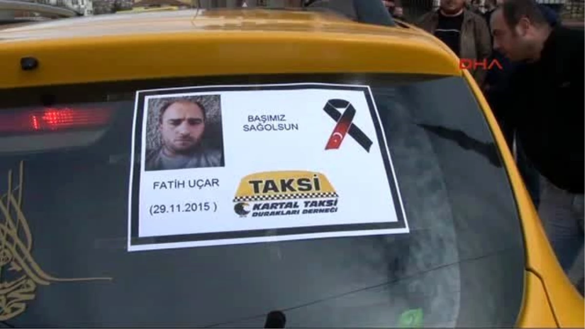 Öldürülen Taksici Gözyaşları İçinde Son Yolculuğuna Uğurlandı