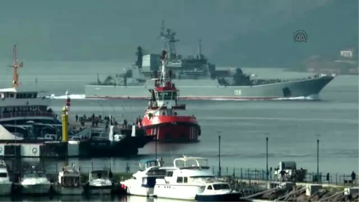 Rus Askeri Gemisi Çanakkale Boğazı\'ndan Geçti