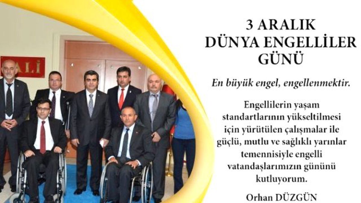 Vali Orhan Düzgün\'ün \'Dünya Engelliler Günü\' Mesajı