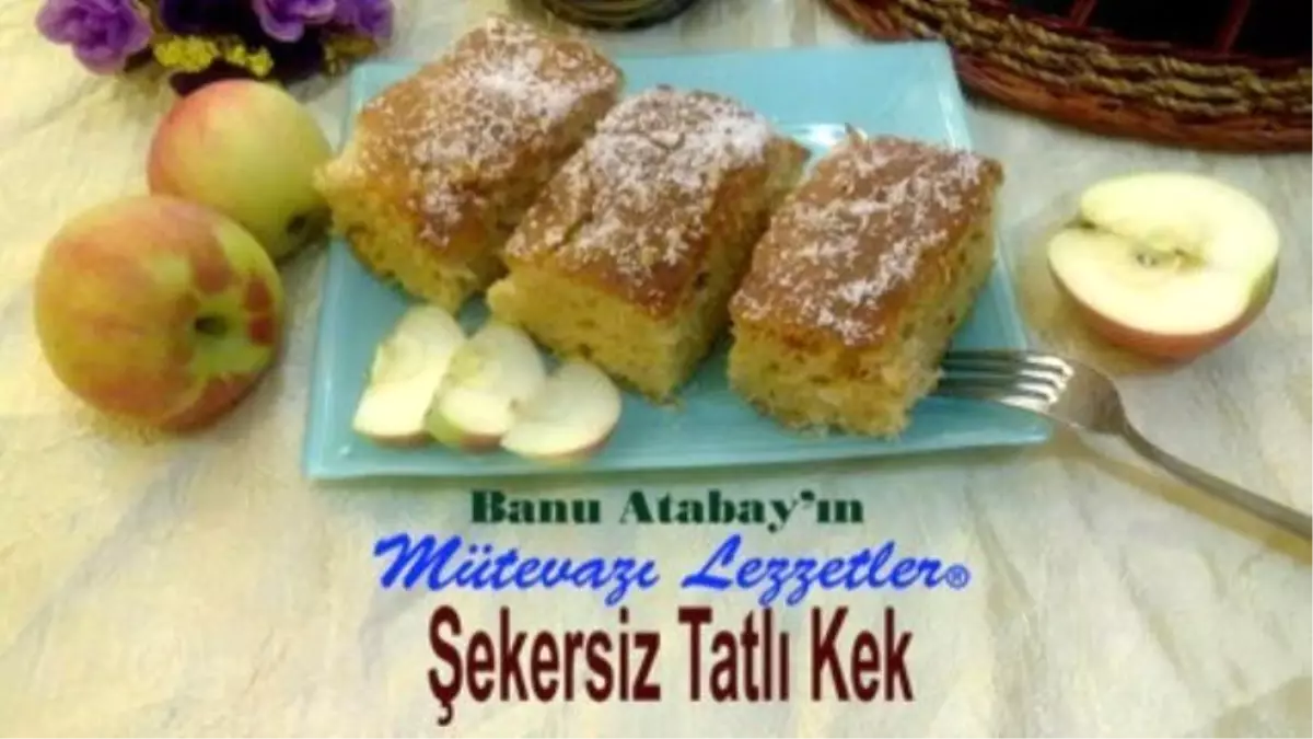 Şekersiz Tatlı Kek