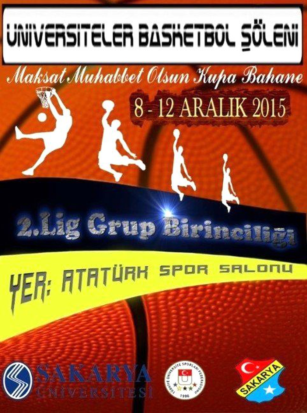 Üniversiteler Basketbol Şöleni Sakarya\'da