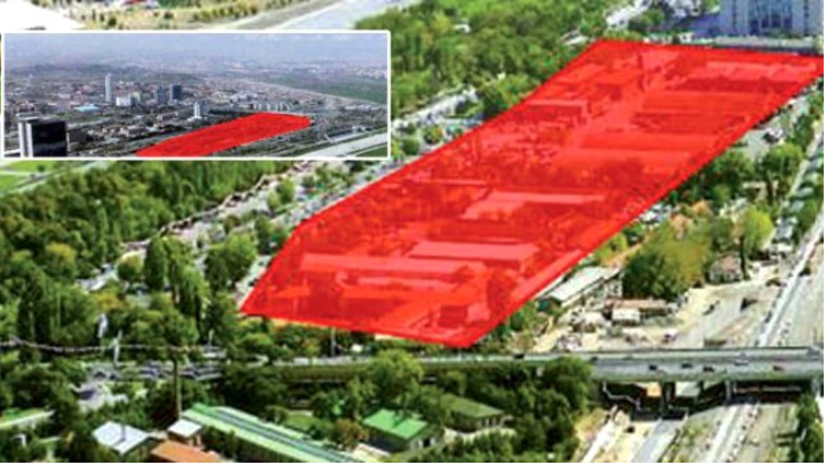 Ankara\'nın Şehir Merkezindeki En Büyük Arazisine Yeni Proje