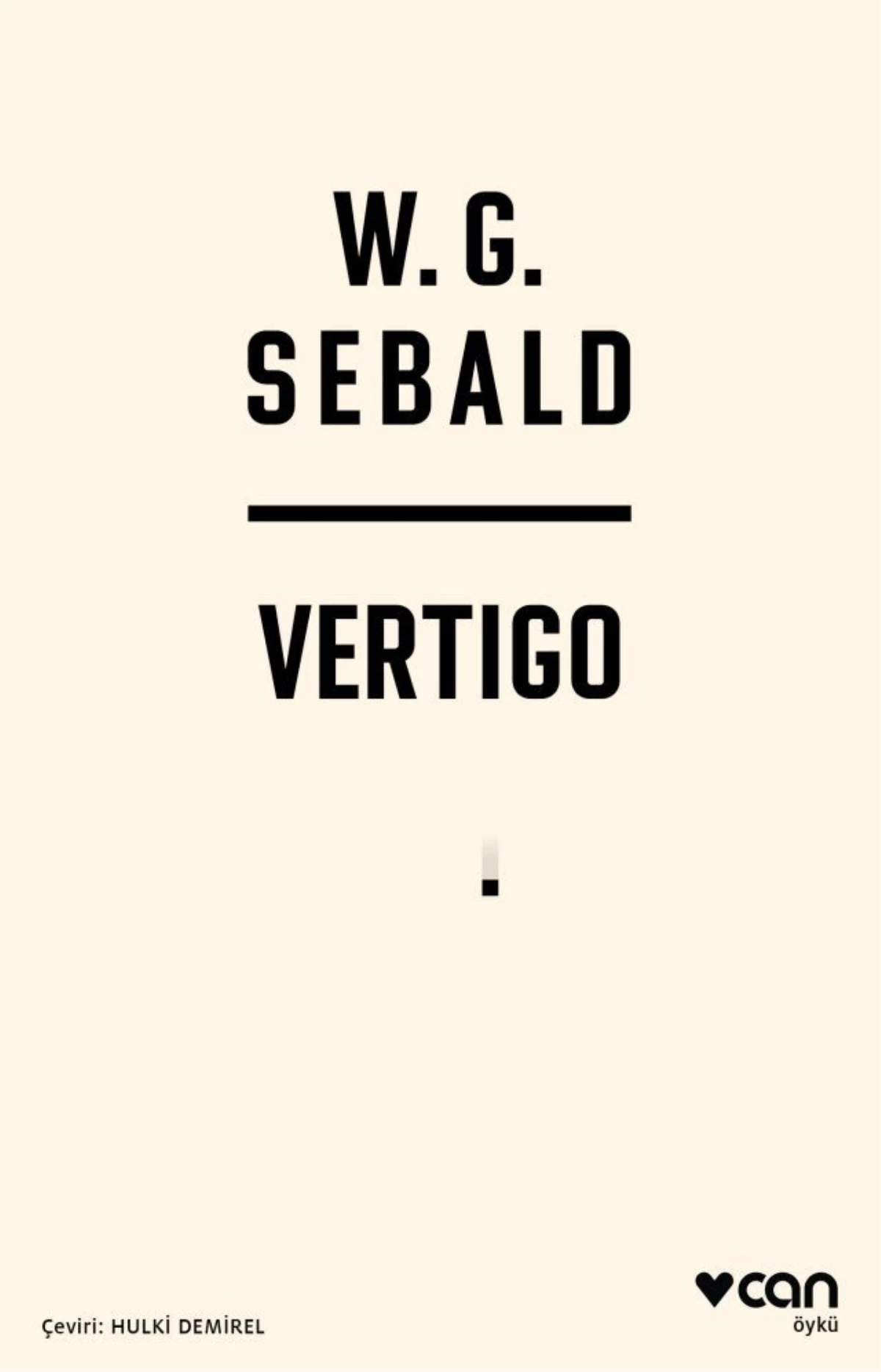W. G. Sebald\'dan \'Vertigo\', Can Yayınları Etiketiyle Kitapçılarda