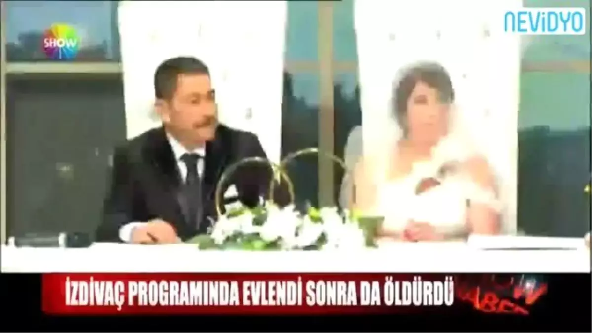 Canlı Yayında Evlendi, 3 Ay Sonra Öldürdü