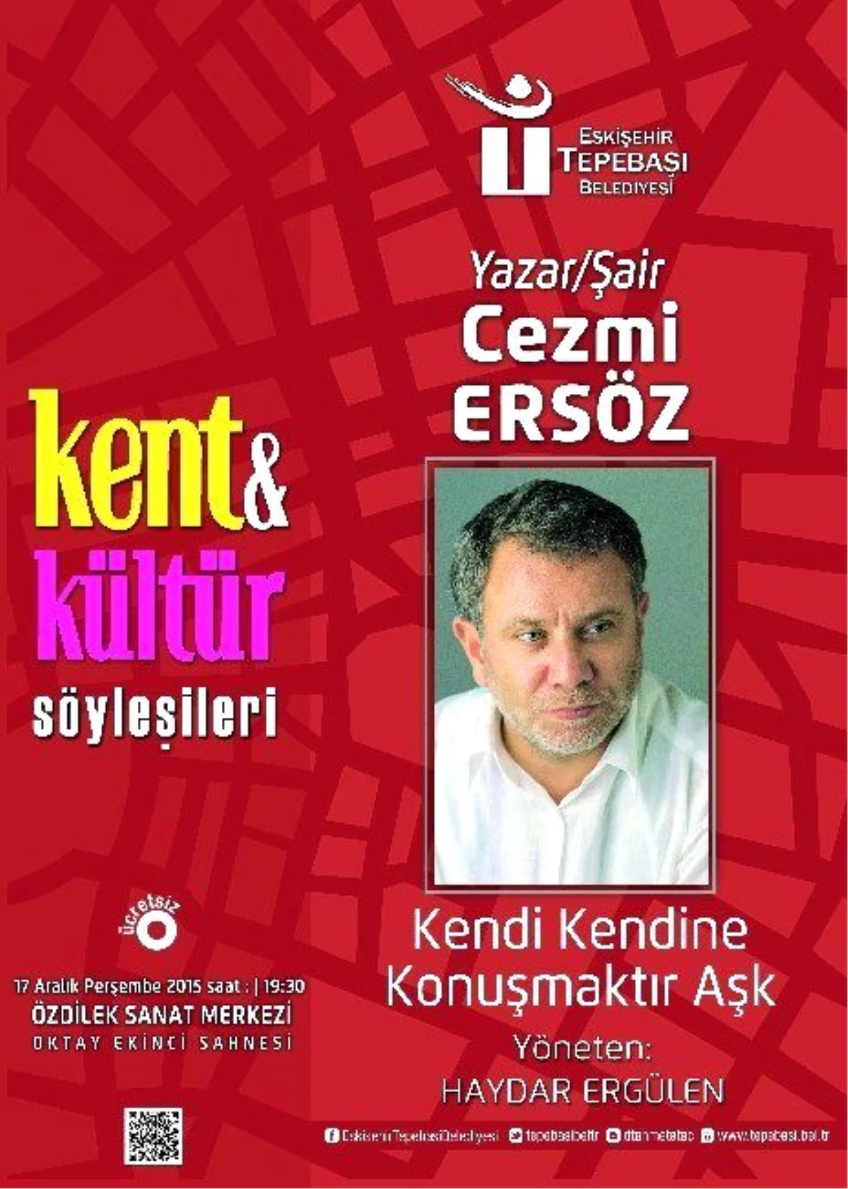 Cezmi Ersöz Tepebaşı\'nın Konuğu Olacak