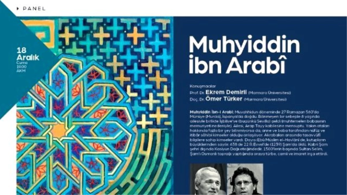 Kültür Sanat Etkinlikleri \'Muhyiddin İbn Arabî\' Paneli ile Devam Edecek