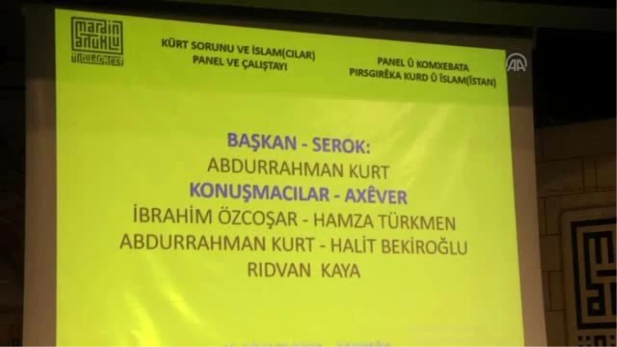 Kürt Sorunu ve İslam(Cılar) Çalıştayı"