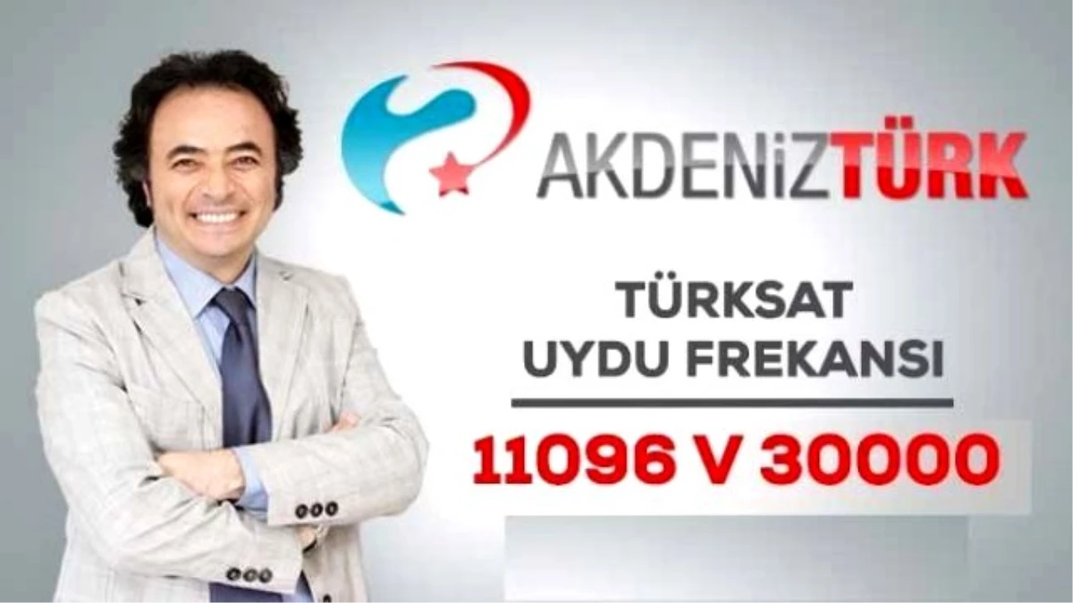 Akdeniztürk Tv Yeni Frekansta